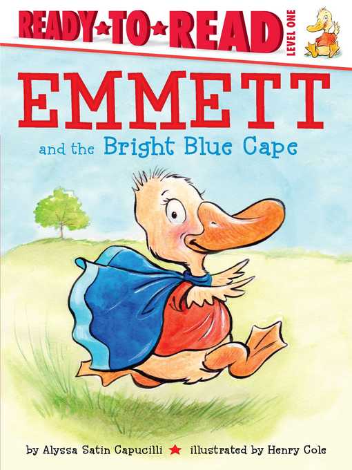 Title details for Emmett and the Bright Blue Cape by Alyssa Satin Capucilli - Wait list